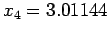 $ x_4=3.01144$