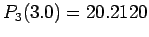 $ P_3(3.0)= 20.2120$