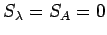 $S_\lambda=S_A=0$