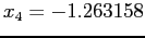 $ x_4= - 1.263158$