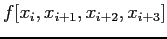 $ f[x_i,x_{i+1},x_{i+2},x_{i+3}]$