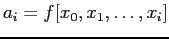 $ a_i=f[x_0,x_1,\ldots,x_i]$