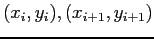 $ (x_i,y_i), (x_{i+1}, y_{i+1})$