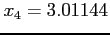 $x_4=3.01144$