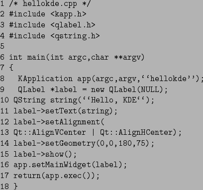 \begin{figure}\begin{center}
\small
\begin{verbatim}1 /* hellokde.cpp */
2  ...