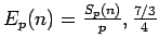 $E_p(n)=\frac{S_p(n)}{p},\frac{7/3}{4}$