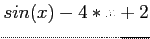 $sin(x)-4*x+2$