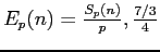 $ E_p(n)=\frac{S_p(n)}{p},\frac{7/3}{4}$