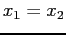 $ x_1=x_2$