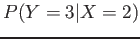 $P(Y = 3 \vert X = 2)$