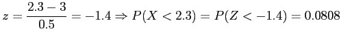 $\displaystyle z=\frac{2.3-3}{0.5}=-1.4 \Rightarrow P(X<2.3)=P(Z<-1.4)=0.0808
$